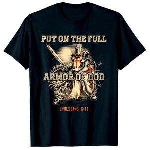 Put On The Full Armor Of God Christian Religious Quote T-Shirt Sz: 2XL NWOT
